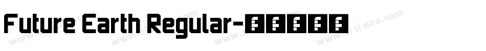 Future Earth Regular字体转换